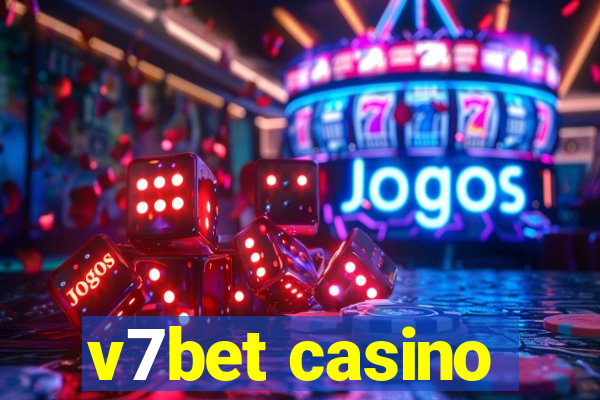 v7bet casino